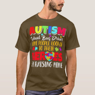 Autismus School Bus Fahrer einige Leute schauen au T-Shirt