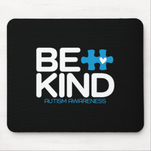 Autismus Sei Freundlich Frauen Männer Kinder Sei F Mousepad