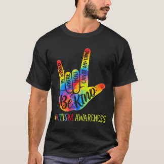Autismus Sei Freundlich In Einer Welt, In Der Man T-Shirt