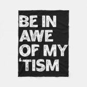 Autismus Shirt lustig sein in Awe meiner Taufe Fleecedecke (Vorderseite)