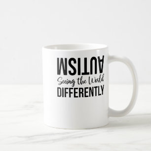 Autismus Sieht Die Welt Anders T-shirt.png Kaffeetasse