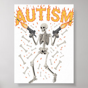 Autismus-Skelett Lustiges seltsam spezifisches Mem Poster