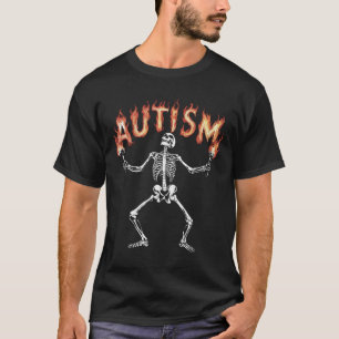 Autismus-Skelett-Meme Lustiges Feuer-Skelett Flamm T-Shirt