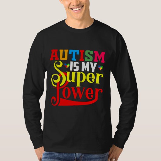 Autismus Super Power Autismus für Autismus Autismu T-Shirt (Vorderseite)