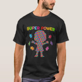 Autismus, Super-Power T-Shirt (Vorderseite)