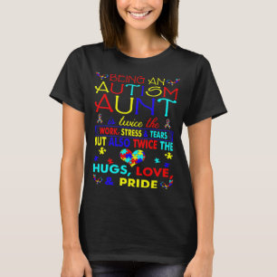 Autismus Tante Hugs Liebe Pride Awareness T-Shirt