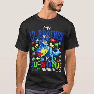 Autismus Unterstützung Autist Mein kleiner Bruder T-Shirt