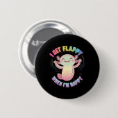 Autismus Unterstützung Stimming Axolotl Ich werde Button (Vorne & Hinten)
