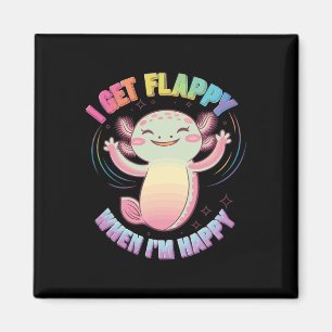 Autismus Unterstützung Stimming Axolotl Ich werde  Magnet