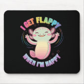 Autismus Unterstützung Stimming Axolotl Ich werde Mousepad (Vorne)