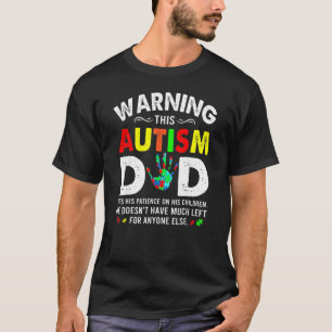 Autismus-Vater setzt Geduld bei seinen Kindern ein T-Shirt