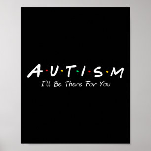 Autismus wird für Sie da sein Autismus Bewusstsein Poster