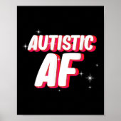 Autistic Af _ Autismus Awareness Poster (Vorne)