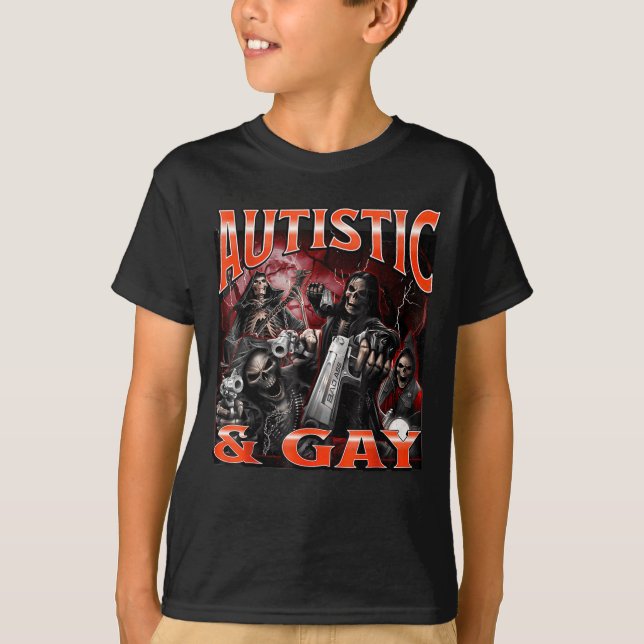Autistic And Gay Funny Hard Skeleton Meme Bootleg  T-Shirt (Vorderseite)