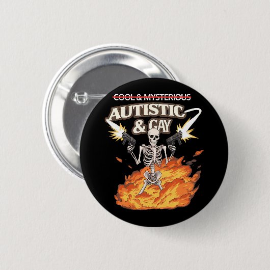 Autistic and Gay Skeleton Funny Autismus Bewusstse Button (Vorne & Hinten)