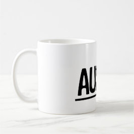 Autistic & Authentic  Kaffeetasse