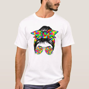 Autistic Autists Awareness Messy Bun Sunglasses Pu T-Shirt