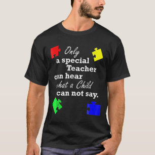 Autistic Awareness Women Teacher Special Bildung T-Shirt