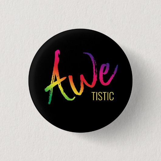 Autistic Pride Awetistic AutisAwareness Spectrum Button (Vorderseite)