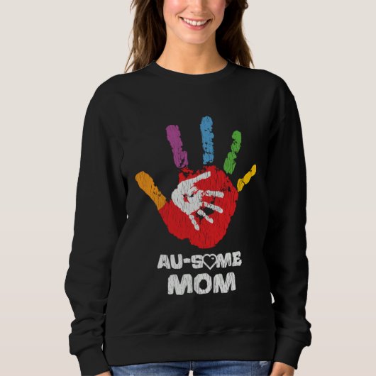 Autistic Son Daughter Awesome Mom Autism Awareness Sweatshirt (Vorderseite)