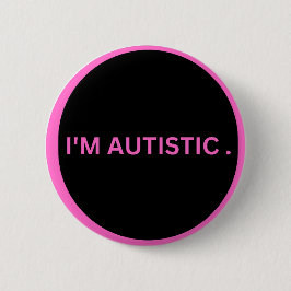 autistisch button