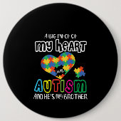 autistisch | Ein großes Stück meines Herzens hat A Button (Vorderseite)