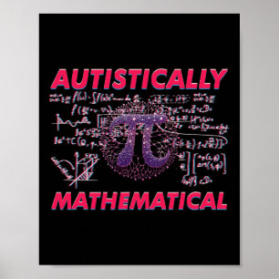 Autistisch Mathematisches Pi-Gleichungen-Thema Poster