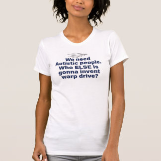 Autistisch, Star Trek, Lustiges Autismus-T-Shirt G T-Shirt