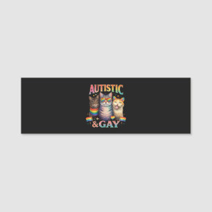 Autistisch und schwul lustige Katze Namensschild