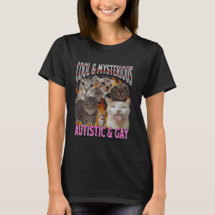 Autistisch und Schwul Lustige Katzen-Meme Bootleg T-Shirt