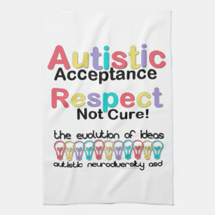 Autistische Akzeptanz Respekt keine Heilung Handtuch
