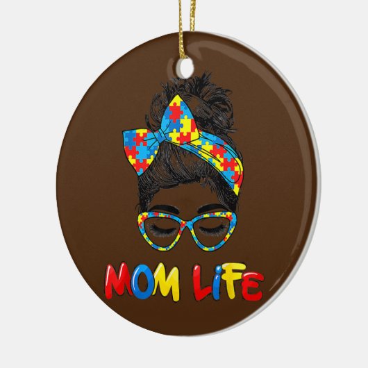 Autistische Autismus Sensibilisierung Mama Leben F Keramik Ornament (Links)