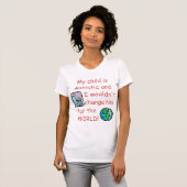 Autistische Child/Do nicht Änderung für die Welt T-Shirt (Vorne ganz)