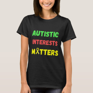 Autistische Interessen T-Shirt