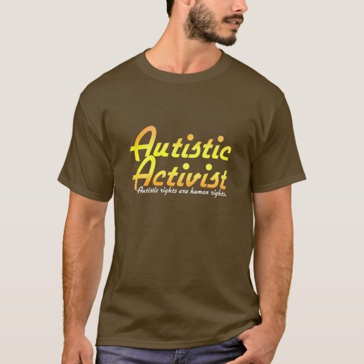 Autistischer Aktivist v2 T-Shirt (Vorderseite)