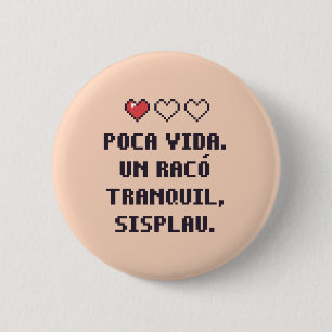 Autistischer katalanischer niedriger Gesundheitszu Button
