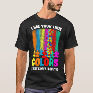 Autistischer Stolz sehe ich Ihre wahren Farben, de T-Shirt