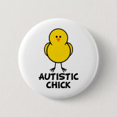Autistisches Küken Button (Vorderseite)