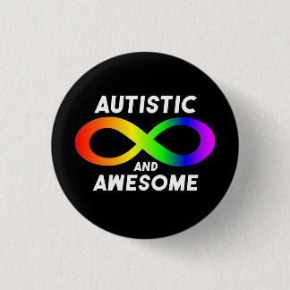 Autistisches und Phantastisches Unendlichkeitssymb Button