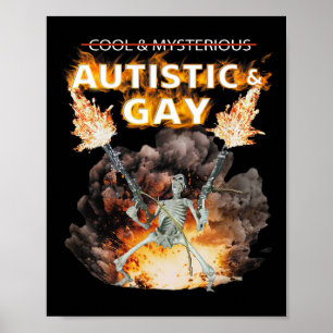 Autistisches und schwules Skelett Lustiges Autismu Poster