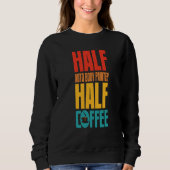 Auto Body Painter For Coffee Sweatshirt (Vorderseite)