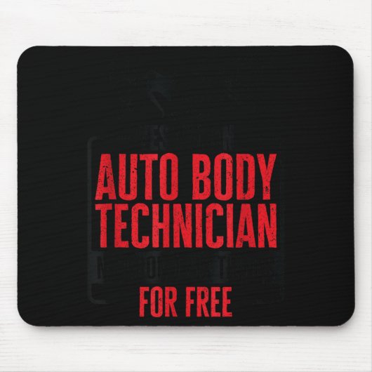 Auto Body Technician Vehicle Repair Car Maintenanc Mousepad (Vorne)