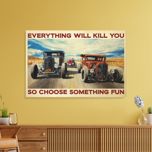 Auto Frisierte Auto alles wird dich Leinwand Poste (Insitu (Wohnzimmer))