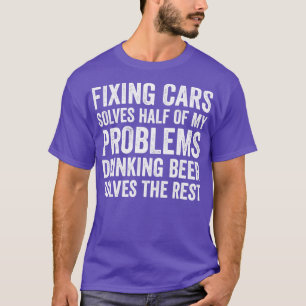 Auto Mechaniker Lustige Garage Repariert s Mechani T-Shirt