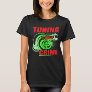 Auto Tuner Outfit Car Mechanische Racing Auto Tuni T-Shirt