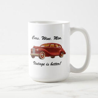 Auto-Wein-Männer: Vintag ist besser! Lustige Tasse
