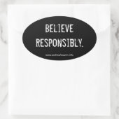 Autoaufkleber "glaubst verantwortungsvoll" ovaler aufkleber (Tasche)