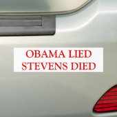 Autoaufkleber --"Obama lag Stevens starb " (Auf Auto)