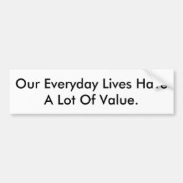 Autoaufkleber-Sprichwort unsere Leben haben Wert Autoaufkleber