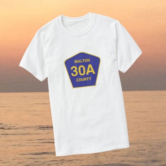 Autobahn 30A Walton Landkreis Florida Shirt